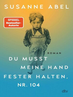 cover image of Du musst meine Hand fester halten, Nr. 104